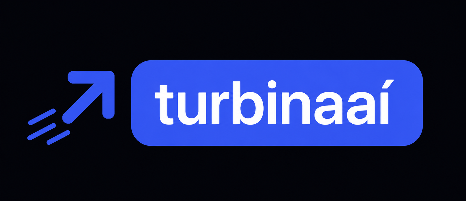 Turbina aí